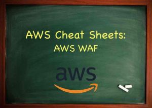 AWS Training AWS WAF