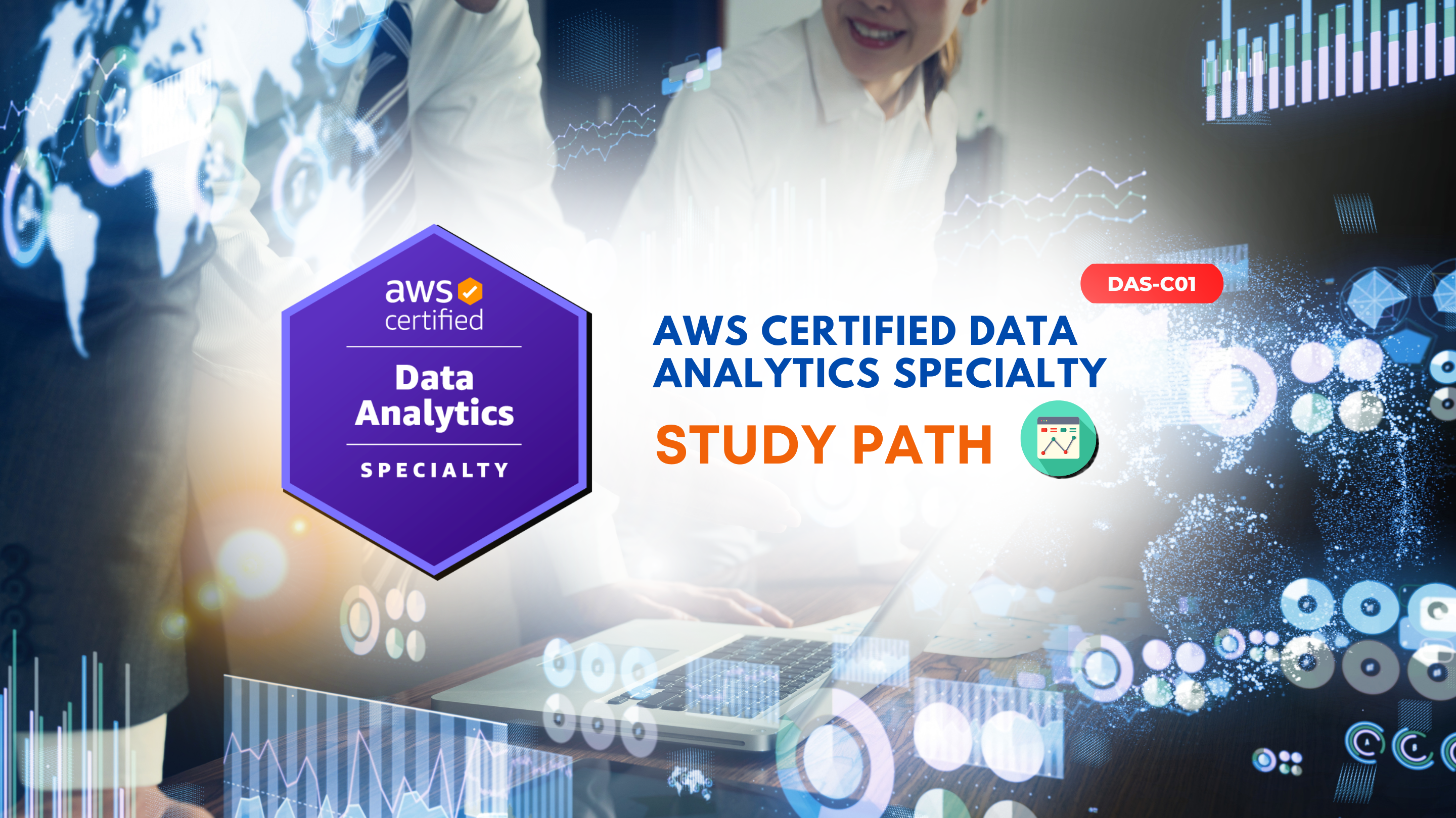 AWS Certified Data Analaytics Specialty Exam - DAS-C01 DAS-C02 - Study Exam Guide