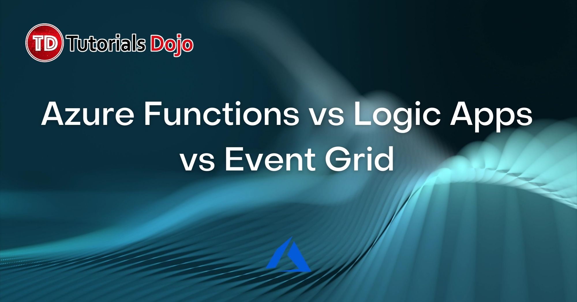Azure Functions vs Logic Apps vs Event Grid