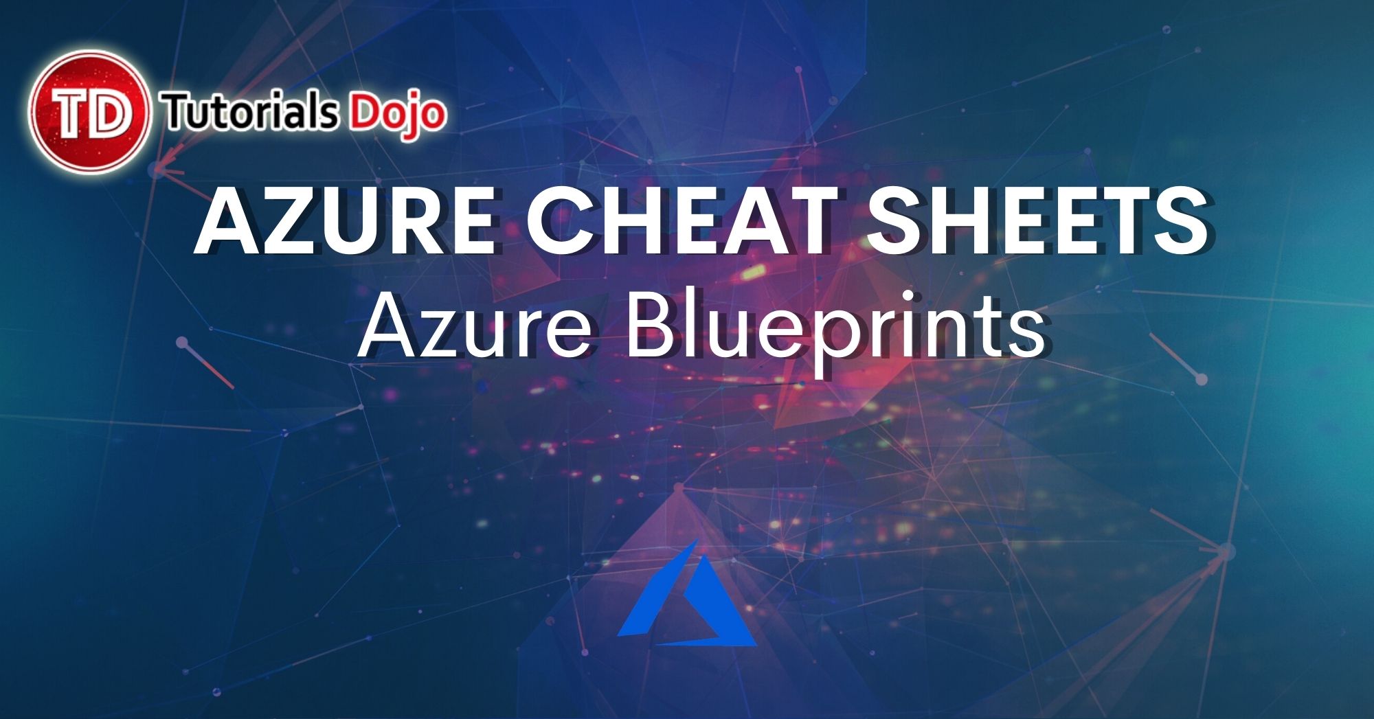 Azure Blueprints Cheat Sheet