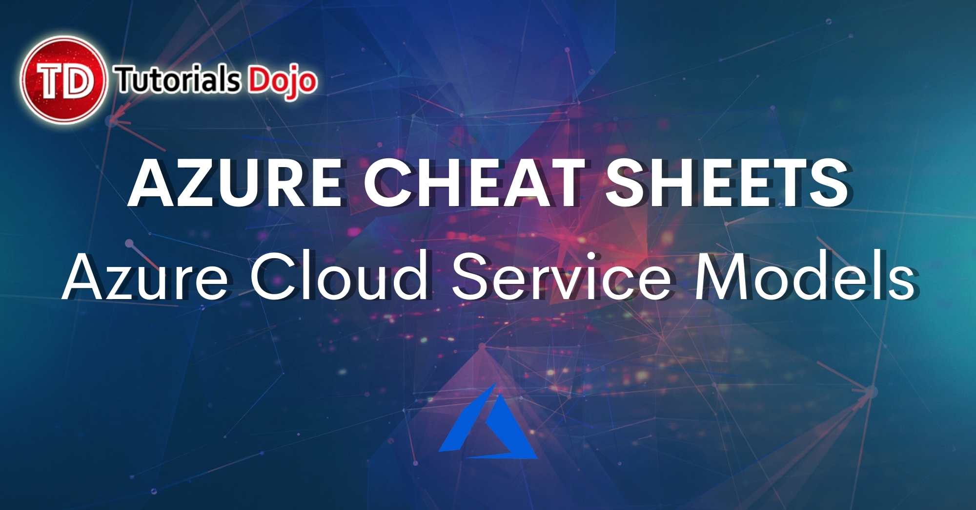 Azure Cloud Service Models Cheat Sheet