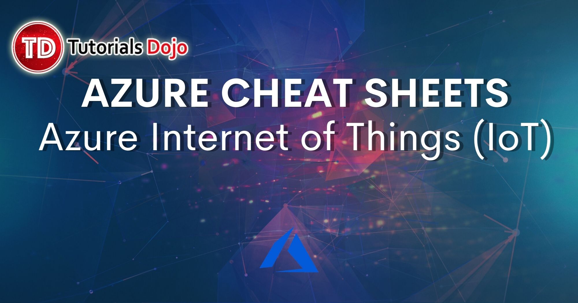 Azure Internet of Things Cheat Sheet
