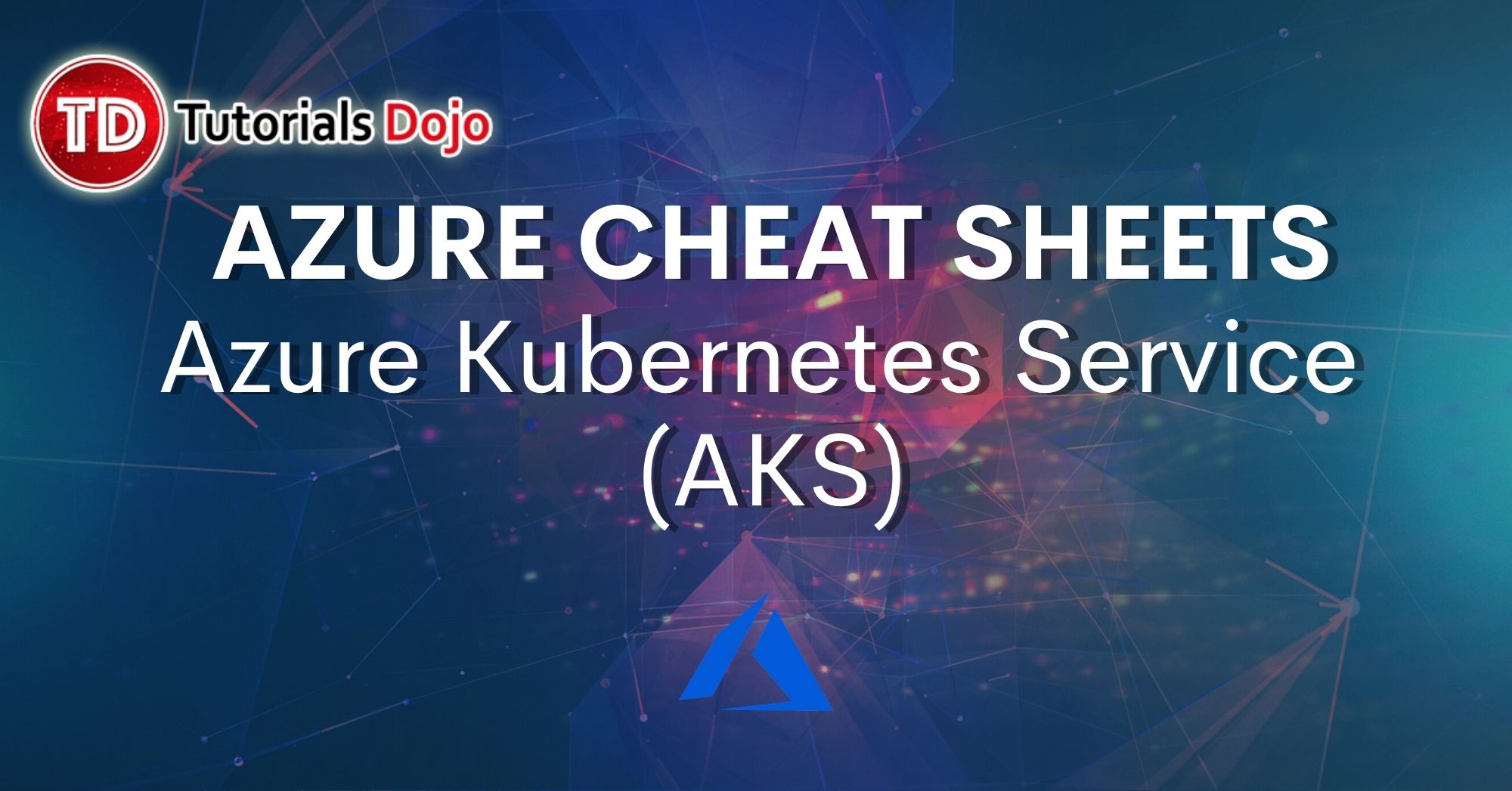 Azure Kubernetes Service Cheat Sheet