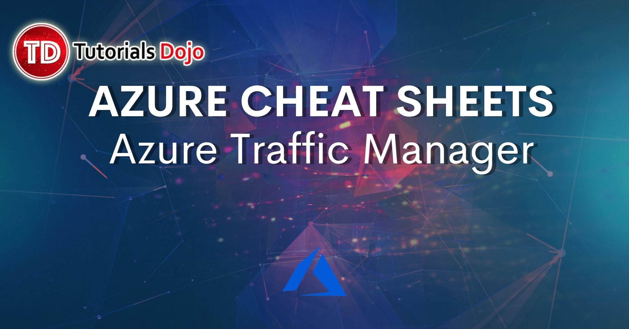 Azure Traffic Manager Cheat Sheet