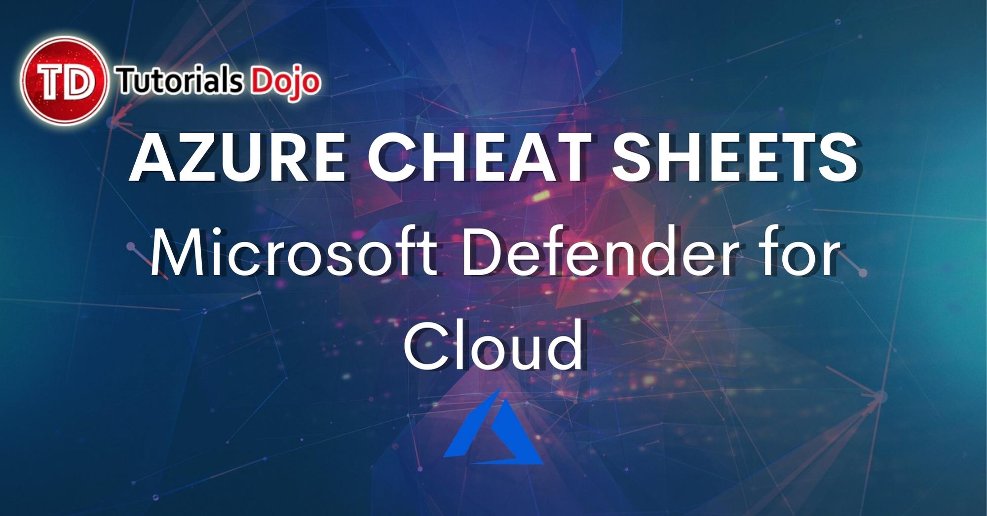Microsoft Defender for Cloud Cheat Sheet