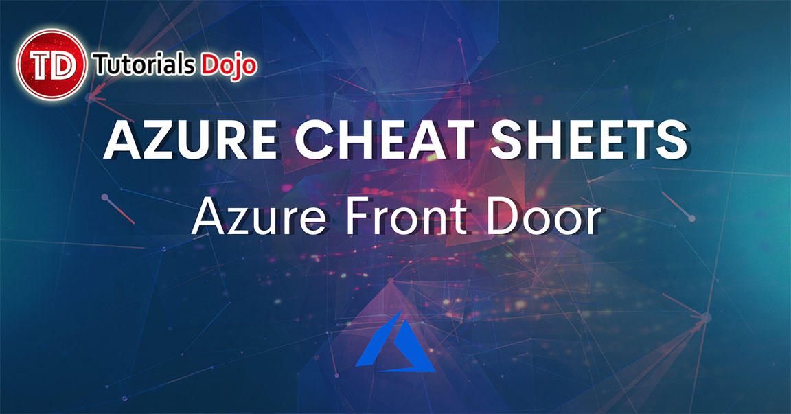 Azure Front Door Cheat Sheet