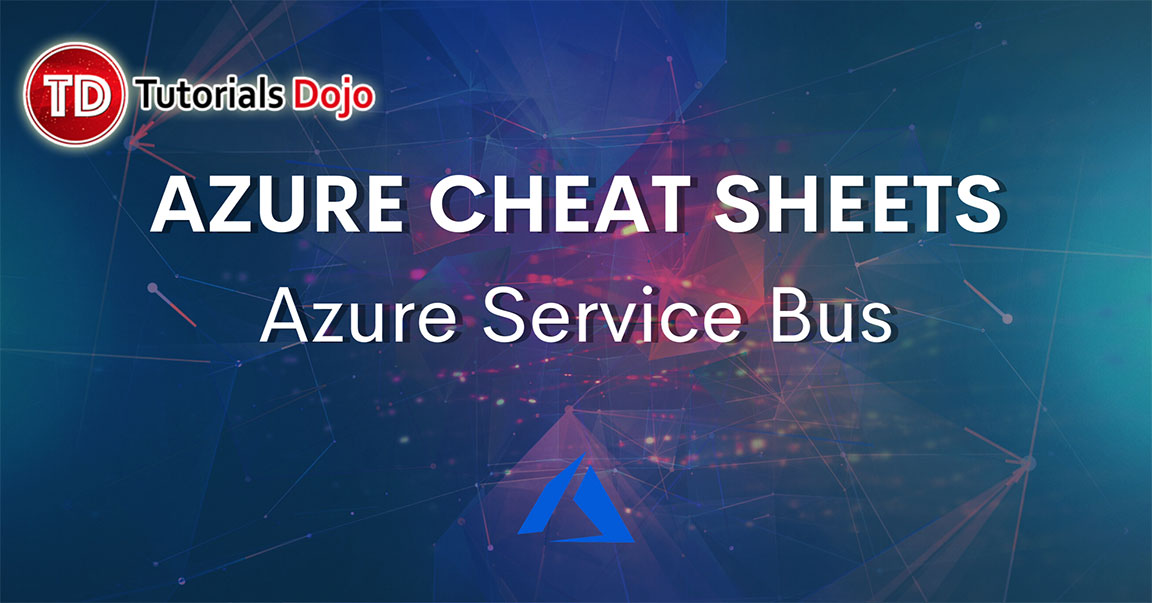 Azure Service Bus Cheat Sheet