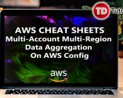 multi-account_multi-region_data_aggregation_on_aws_config
