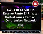 Resolve Route 53 Private Hosted Zones from an On-premises Network