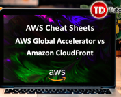 AWS Global Accelerator vs Amazon CloudFront