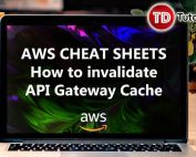 How to Invalidate API Gateway Cache