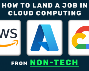 How to Land a Job in Cloud Computing from Non-Tech Role