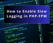 Enable Slow Logging