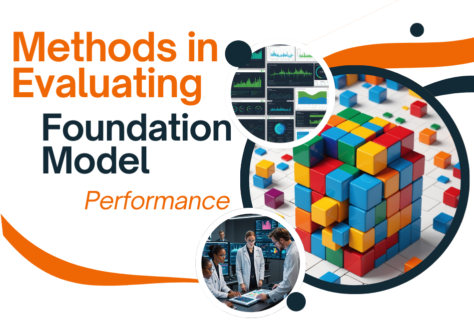 Methods in Evaluating Foundation Model Performance Feature Image