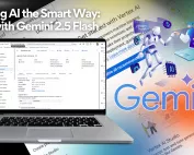 Building AI the Smart Way Start with Gemini 2.5 Flash