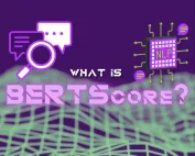 BERTScore Cheat Sheet - Featured Image