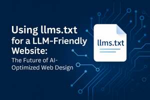 Using "LLMS.txt" for a LLM-Friendly Website