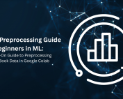 Data Preprocessing Guide for Beginners in ML
