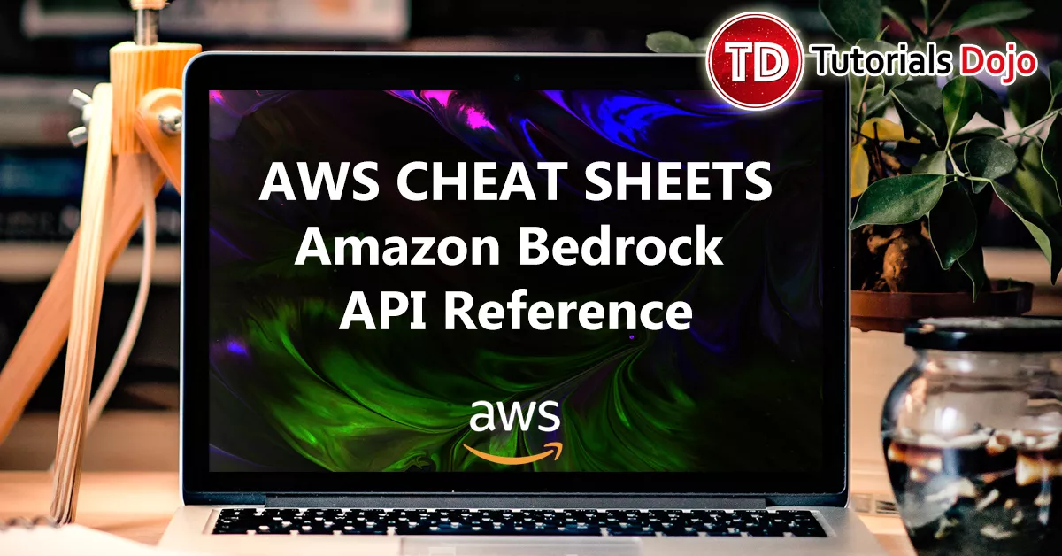 Amazon Bedrock API Reference