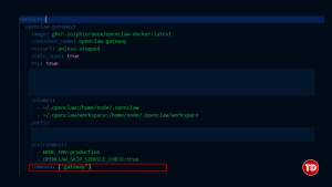 Checking for the gateway command inside the docker compose yaml file
