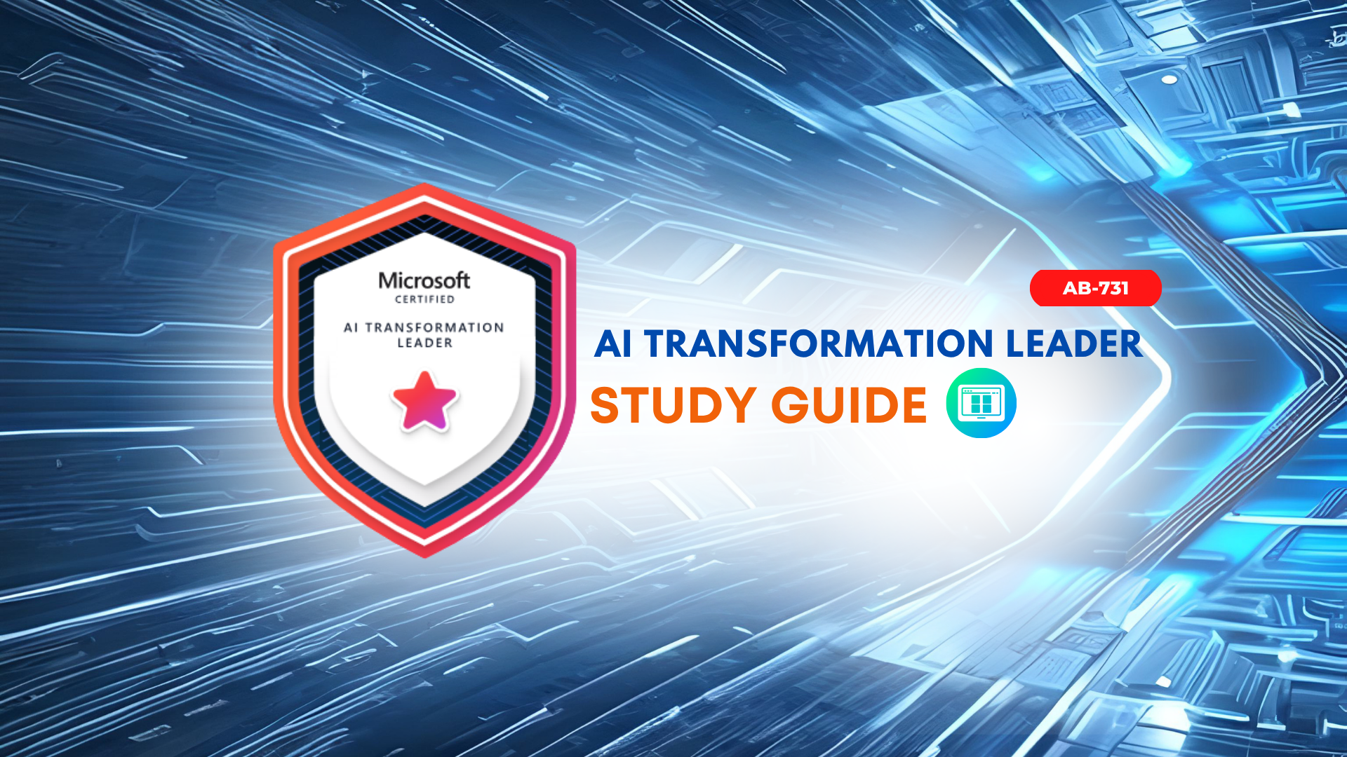 TD AB-731 AI Transformation Leader Study Guide