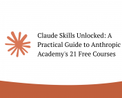 Claude Skills Unlocked: A Practical Guide to Anthropic Academy's 21 Free Courses — Tutorials Dojo article cover
